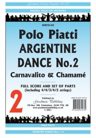 Piatti: Argentine Dance No 2 (Carnavalito & Chamame) Orchestral Set published by Goodmusic