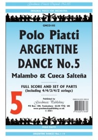 Piatti: Argentine Dance No 5 (Malambo & Cueca Saltena) Orchestral Set published by Goodmusic