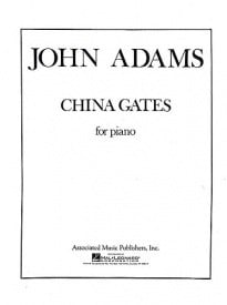 Adams: China Gates for Piano published by Schirmer