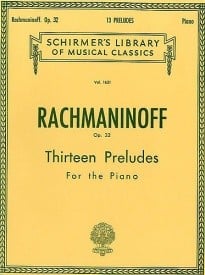 Rachmaninov: 13 Preludes Opus 32 for Piano published by Schirmer