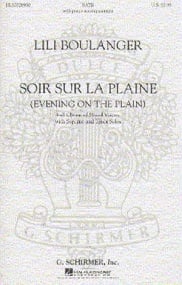 Boulanger: Soir Sur La Plaine (Evening on the Plain) SATB published by Schirmer