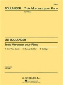 Boulanger: Trois Morceaux for Piano published by Schirmer