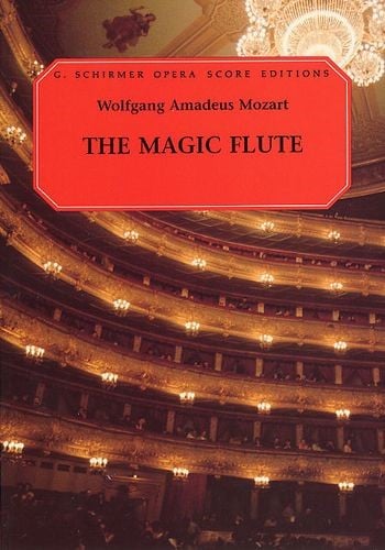 Mozart: Magic Flute published by Schirmer - Vocal Score