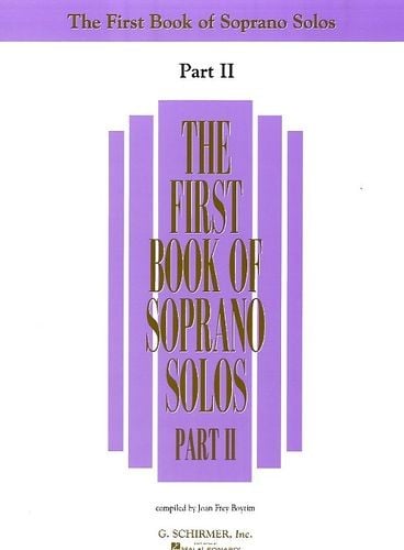 The First Book Of Soprano Solos Part II published by Schirmer