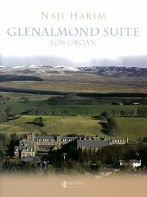 Hakim: Glenalmond Suite for Organ published by UMP