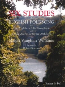 Vaughan Williams: Six Studies in English Folk Song for Solo Cor Anglais and String Quartet or String Orchestra published by Stainer & Bell