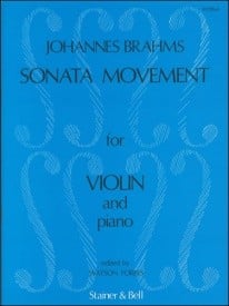 Brahms: Sonata Movement (Sonatensatz,1853) for Violin published by Stainer & Bell