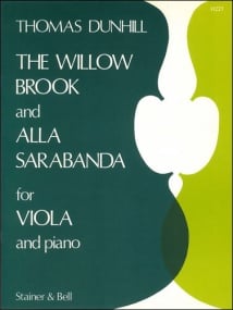 Dunhill: The Willow Brook & Alla Sarabanda for Viola published by Stainer & Bell