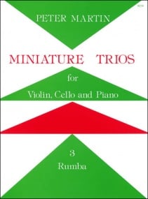 Martin: Miniature Trios for Violin, Cello & Piano - Rumba published by Stainer & Bell