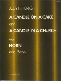 Knight: A Candle on a Cake and A Candle in a Church for Horn published by Stainer & Bell