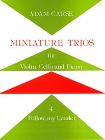 Carse: Miniature Trios for Violin, Cello & Piano - Follow my Leader published by Stainer & Bell