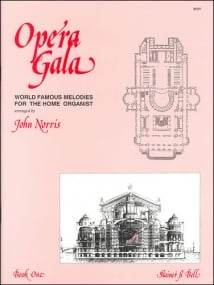 Opera Gala Book 1 for Organ published by Stainer & Bell