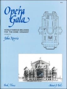 Opera Gala Book 3 for Organ published by Stainer & Bell