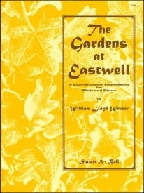 Lloyd Webber: The Gardens at Eastwell for Flute published by Stainer & Bell