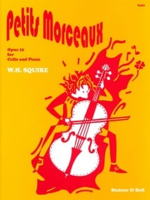 Squire: Petits Morceaux Opus 16 for Cello published by Stainer and Bell