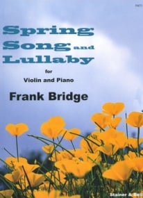 Bridge: Spring Song & Lullaby for Violin published by Stainer & Bell