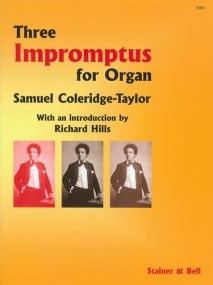 Coleridge-Taylor: Three Impromptus Opus 78 for Organ published by Stainer & Bell