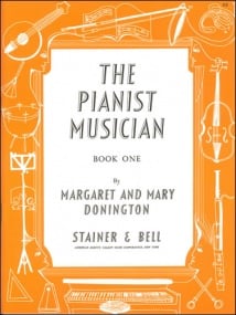 The Pianist Musician Book 1 published by Stainer & Bell
