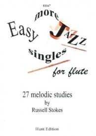 Stokes: More Easy Jazz Singles for Flute published by Hunt Edition