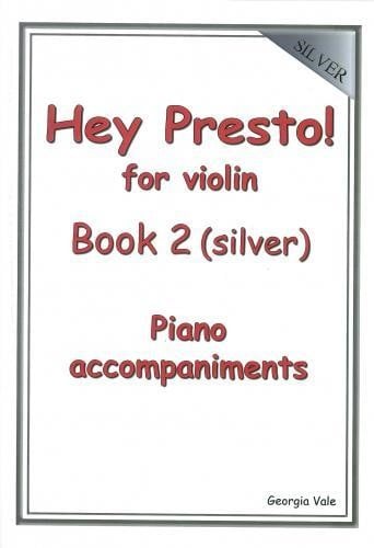 Hey Presto! for Violin Book 2 (Silver) Piano Accompaniments