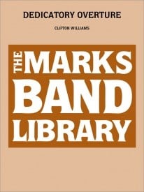 Dedicatory Overture for Concert Band published by Hal Leonard - Set (Score & Parts)