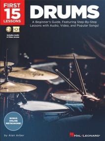 First 15 Lessons: Drums published by Hal Leonard (Book/Online Audio)