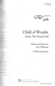 Whitacre: Child of Wonder SATB published by Shadow Water