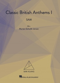 Classic British Anthems SAM published by Hal Leonard