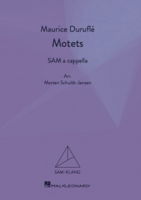 Durufle: Motets SAM published by Hal Leonard