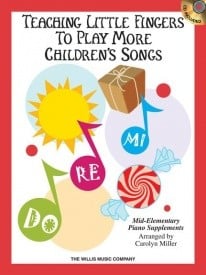 Teaching Little Fingers To Play:  More Children's Songs published by Willis (Book & CD)