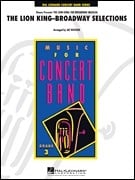 The Lion King : Broadway Selections  for Concert Band published by Hal Leonard - Set (Score & Parts)