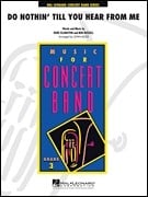 Do nothin' till you hear from me for Concert Band published by Hal Leonard - Set (Score & Parts)