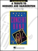 Tribute to Rodgers & Hammerstein for Concert Band/Harmonie published by Hal Leonard - Set (Score & Parts)