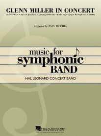 Glenn Miller in Concert for Concert Band/Harmonie published by Hal Leonard - Set (Score & Parts)