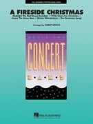 A Fireside Christmas for Concert Band published by Hal Leonard - Set (Score & Parts)