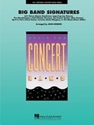 Big Band Signatures for Concert Band published by Hal Leonard - Set (Score & Parts)
