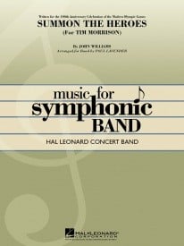 Summon the Heroes  for Concert Band/Harmonie published by Hal Leonard - Set (Score & Parts)