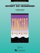 Seventy-Six Trombones for Concert Band published by Hal Leonard - Set (Score & Parts)