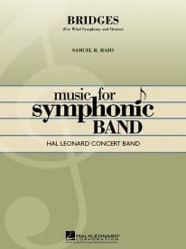 Bridges (for Wind Symphony and Orator) for Concert Band published by Hal Leonard - Set (Score & Parts)