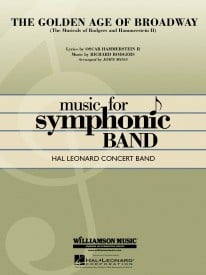 The Golden Age of Broadway for Concert Band/Harmonie published by Hal Leonard - Set (Score & Parts)