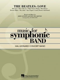 The Beatles: Love for Concert Band/Harmonie published by Hal Leonard - Set (Score & Parts)