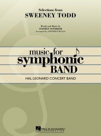 Selections from Sweeney Todd for Concert Band/Harmonie published by Hal Leonard - Set (Score & Parts)