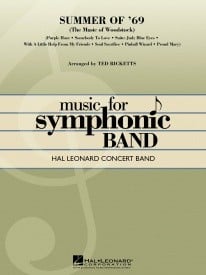 Summer of '69 (The Music of Woodstock) for Concert Band/Harmonie published by Hal Leonard - Set (Score & Parts)