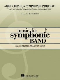 Abbey Road - A Symphonic Portrait for Concert Band/Harmonie published by Hal Leonard - Set (Score & Parts)