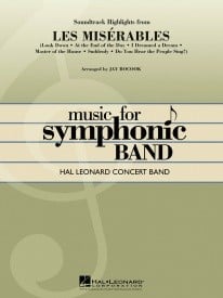 Soundtrack Highlights from Les Misrables for Concert Band/Harmonie published by Hal Leonard - Set (Score & Parts)