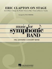 Eric Clapton on Stage for Concert Band/Harmonie published by Hal Leonard - Set (Score & Parts)