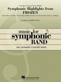 Symphonic Highlights from Frozen for Concert Band/Harmonie published by Hal Leonard - Set (Score & Parts)