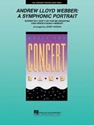 Andrew Lloyd Webber A Symphonic Portrait for Concert Band published by Hal Leonard - Set (Score & Parts)