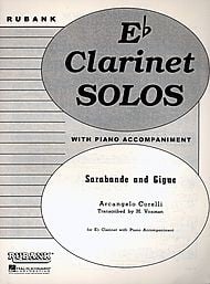 Corelli: Sarabande and Gigue for Eb Clarinet published by Rubank