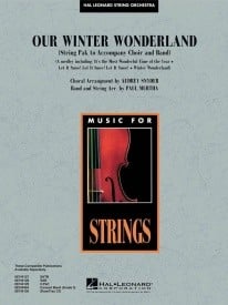 Our Winter Wonderland for String Orchestra published by Hal Leonard - Set (Score & Parts)